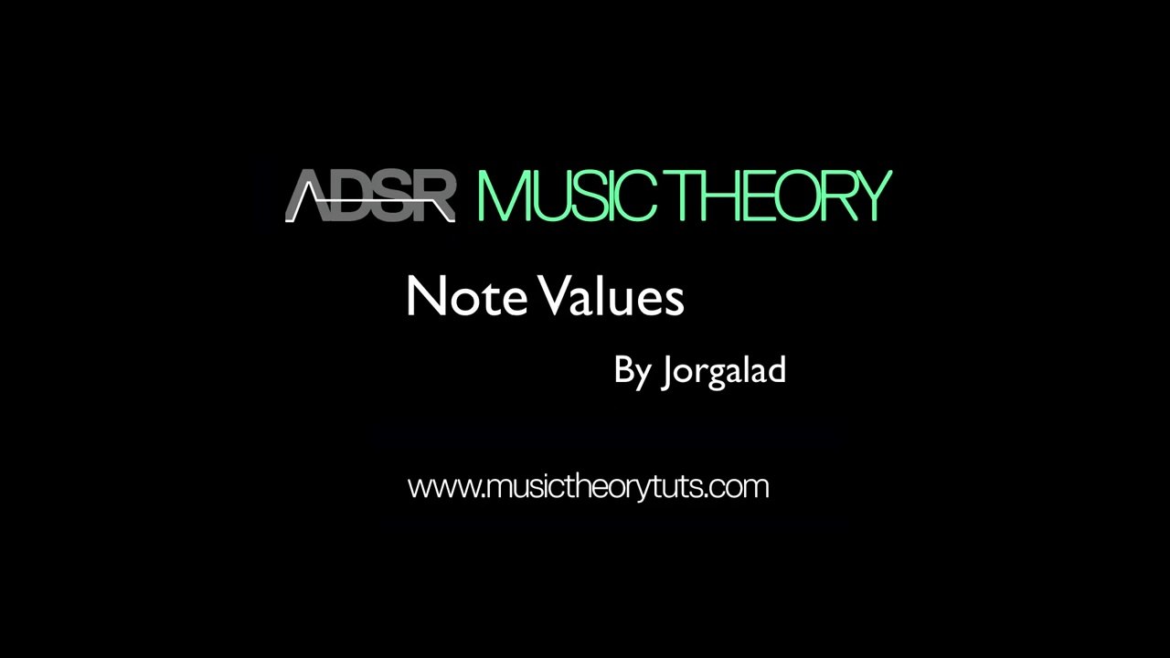 08 - Note Values