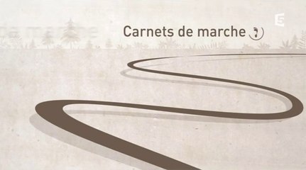 Carnets De Marche - Episode 4 - L'Autriche : Le Salzkammergut [4/10]