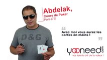Cours de Poker à Paris (75) avec Abdelak - Yooneed