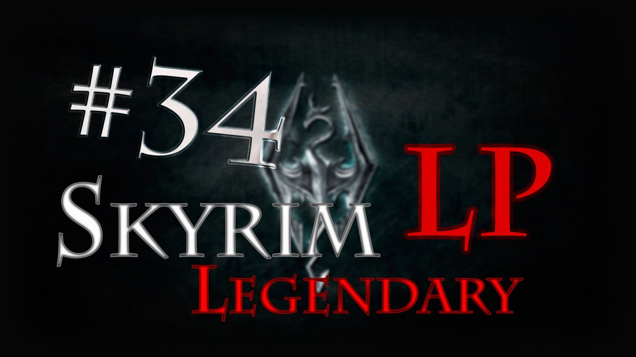 LP Skyrim Legendary - Ep 34: Nchuang Zel part 2