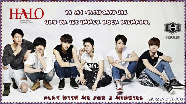 HALO - Play With Me For 3 Minutes k-pop [german y Sub] Single Album `Hello HALO`