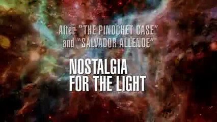 Nostalgia de la luz  - Fragman