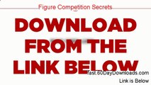Figure Competition Secrets - Figure Competition Secrets Book