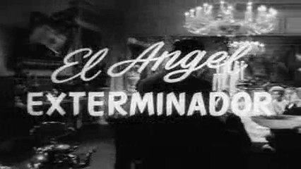 El ángel Exterminador - Fragman