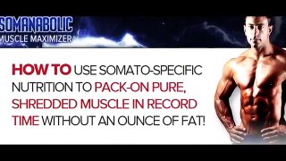 Somanabolic - The Muscle Maximizer