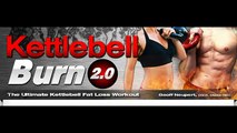 Kettlebell Burn 2.0  Kettlebell Burn Workout Routines