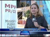 MPF investiga licitação da UFC - O Povo Notícias 24.07.12