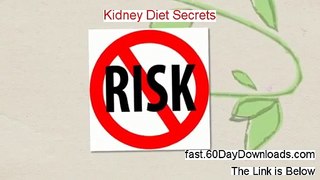 Kidney Diet Secrets Guide Book - Kidney Diet Secrets