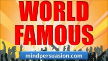 Become World Famous With Hypnotic Programming - Crowds Bow Before You - 256 Voices