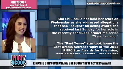 Kim Chiu Cries Over Allegations She Bought Best Actress Award