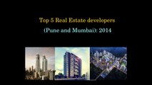 Top 5 Real Estate developers (Pune and Mumbai):2014