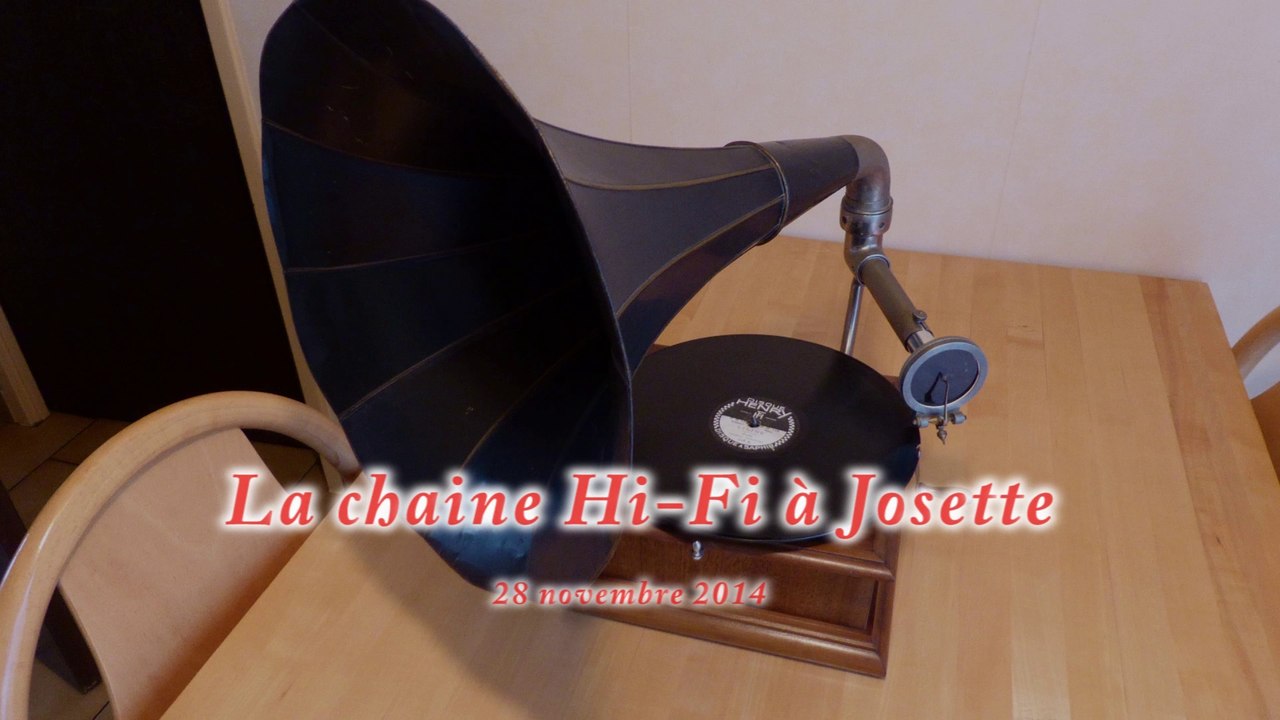 Phonographe : La chaine Hi-Fi à Josette (montage avec Adobe Première éléments)