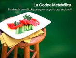 Cocina Metabolica Recetas para quemar grasa