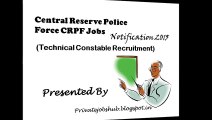 Central Reserve Police Force CRPF Jobs  Notification 2015 (Technical Constable Recruitment)