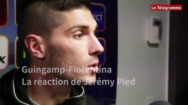 Guingamp-Fiorentina. La réaction de Jérémy Pied