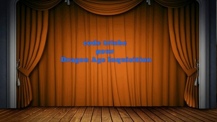 Code Triche Pour Dragon Age Inquisition  4 PC