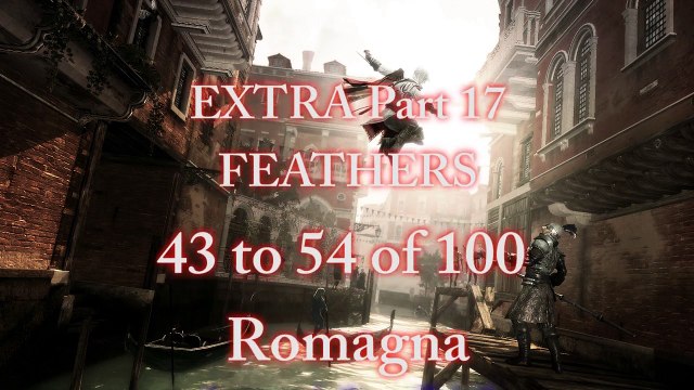Assassin’s Creed II: [Extra Part 17] Feathers [6 of 11]: Romagna - Forli