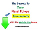 Nasal Polyps - Some Nasal Polyps Treatment That Works
