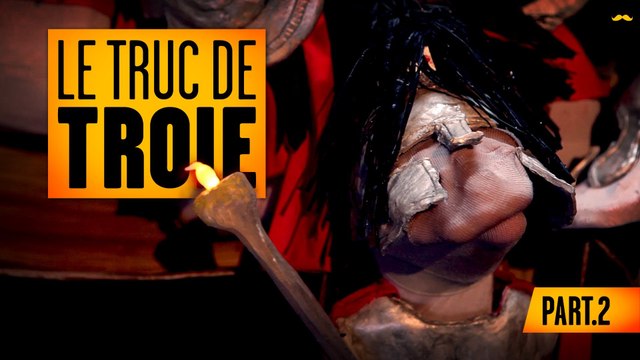 L'Histoire racontée par des Chaussettes - Le truc de Troie (Part 2)