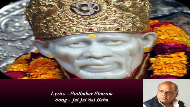 Sudhakar Sharma - Song - Jai Jai Sai Baba