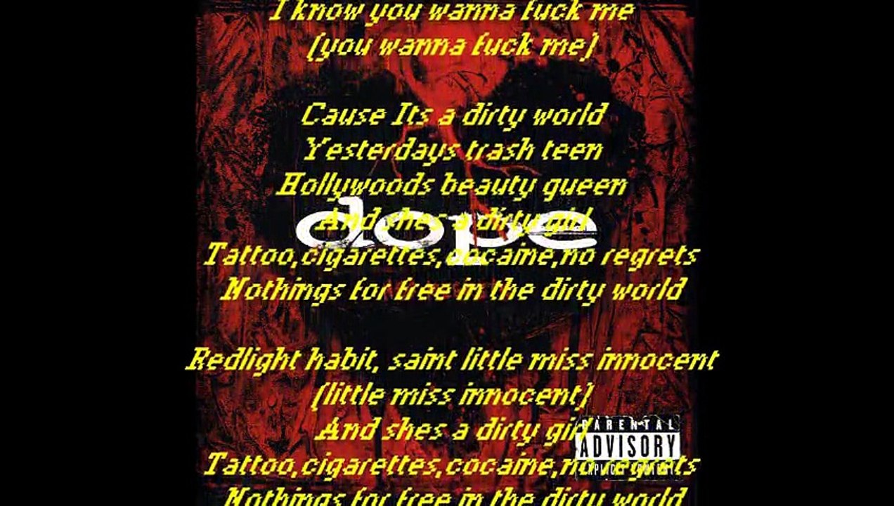 Dope - Dirty World - Lyrics