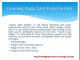 Learning Magic Card Tricks for Kids with Learn Easy Magic