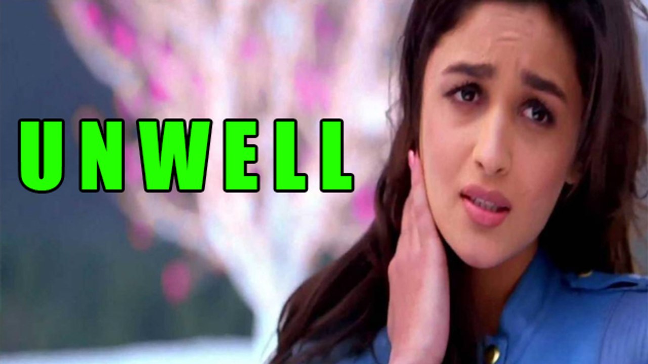 Alia Bhatt Is Not Well