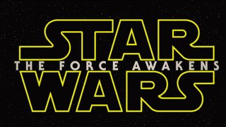 Star Wars: The Force Awakens Trailer