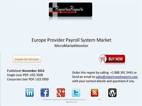 Overview of European Provider Payroll System Industry Strategies and Analysis