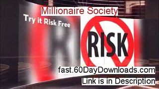 Millionaire Society Review (Official 2014 product Review)