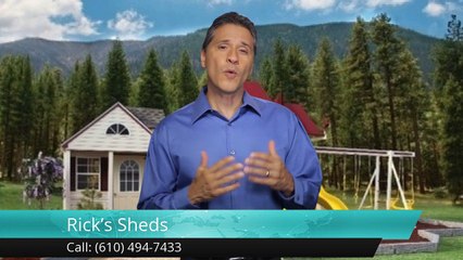 Rick's Sheds          Remarkable         Five Star Review by Isabel G.