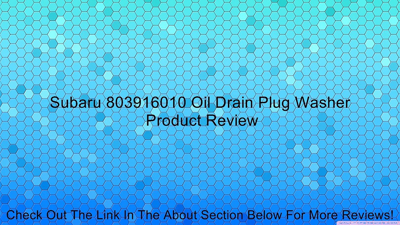 Subaru 803916010 Oil Drain Plug Washer Review