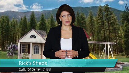 Rick's Sheds          Remarkable         5 Star Review by Jerry S.
