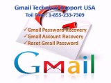 Gmail Technical Support USA | 1-855-233-7309 | Best Support