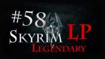 LP Skyrim Legendary - Ep 58: Frostmere depths