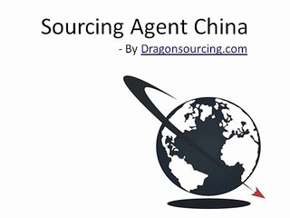 Most Excellent Sourcing Agent in China