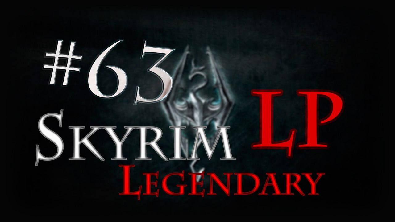 LP Skyrim Legendary - Ep 63: Azura