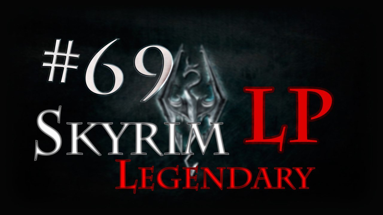 LP Skyrim Legendary - Ep 69: Shor's Stone