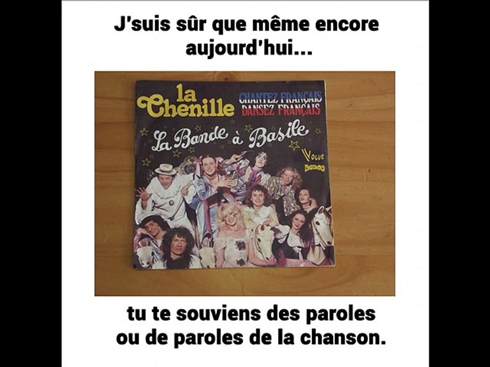 La bande à basile - La chenille