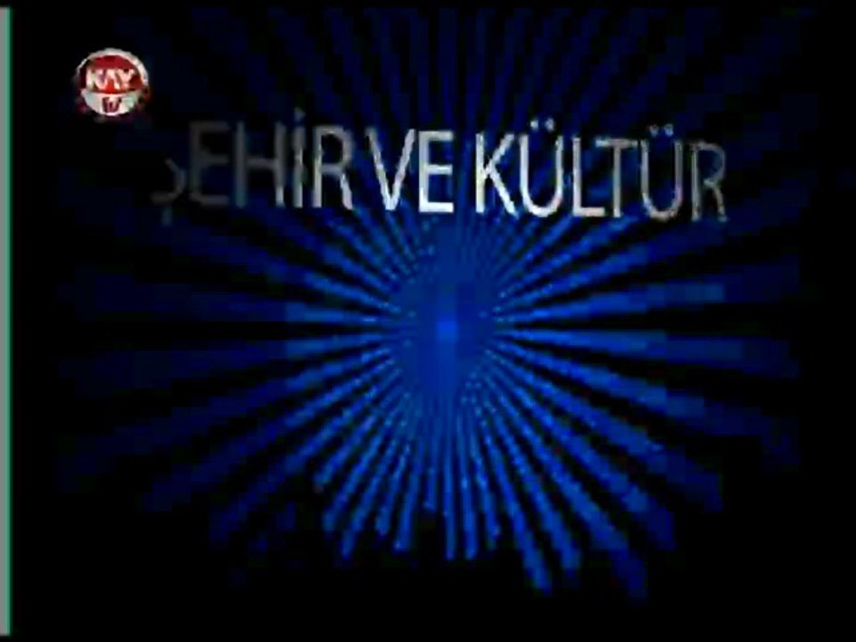 KAYTV ŞEHİR VE KÜLTÜR 26 KASIM 2014 ÇARŞAMBA