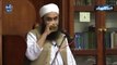 Maulana Tariq Jameel Sahab Hazrat Muhammad SAW The Most Beloved Person Of Allah