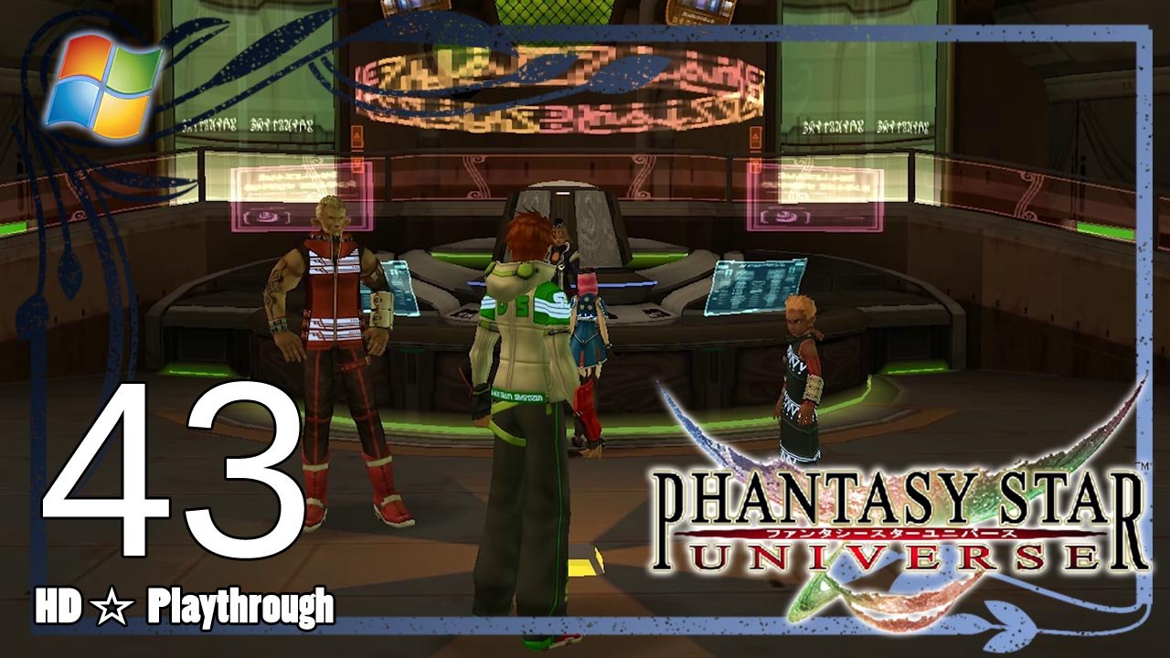 Phantasy Star Universe 【PC】 - Story Playthrough Pt.43 「Chapter 9： Hot SOS」