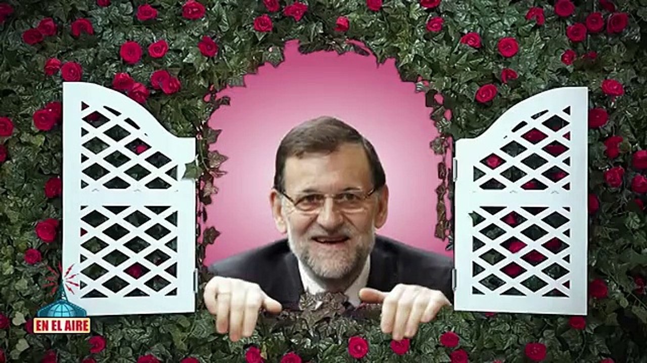 EN EL AIRE - Rajoy chick chick