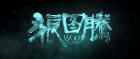LE DERNIER LOUP (Wolf Totem) - Trailer / Bande-Annonce [VO|HD1080p]