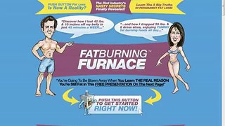 Fat Burning Furnace (The healthiest and fastest way to loose.mp4