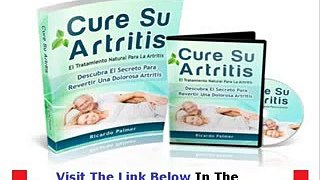 Cure Su Artritis Unbiased Review Bonus + Discount