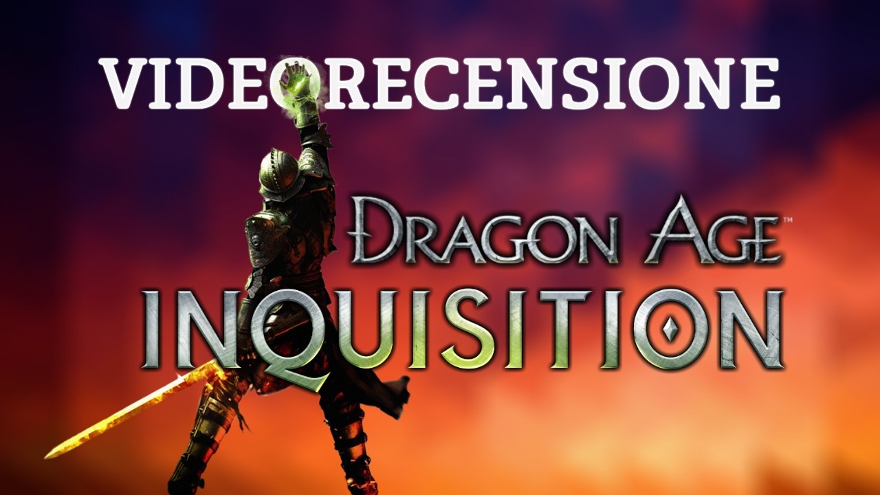 Dragon Age: Inquisition - Video Recensione ITA