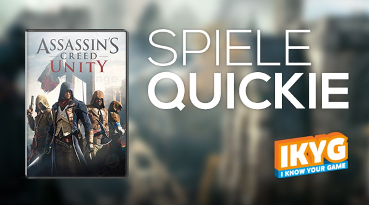 Der spiele-quickie - assassin's creed: unity