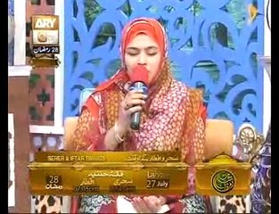 Amber Ashraf live ary qtv Ramadan 2014 Ya Mustafa Ata ho