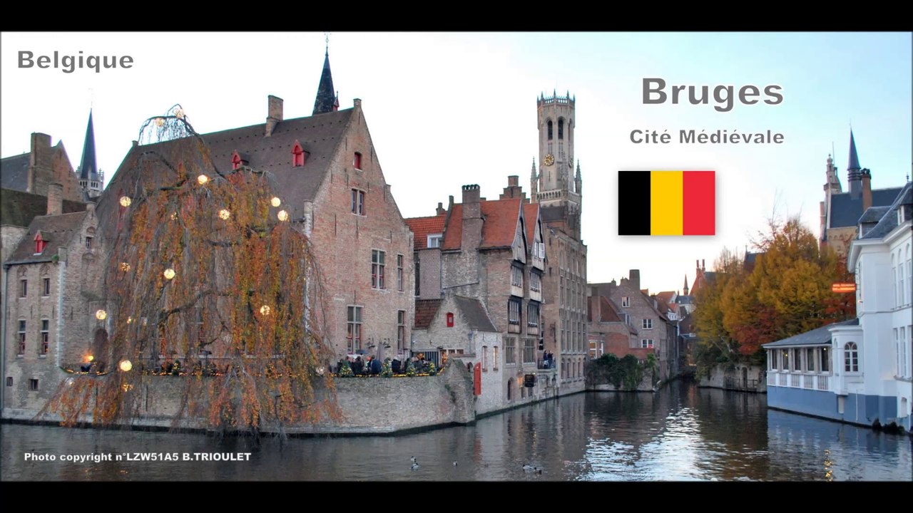 BRUGES VILLE & CITE MÉDIÉVALE BELGE